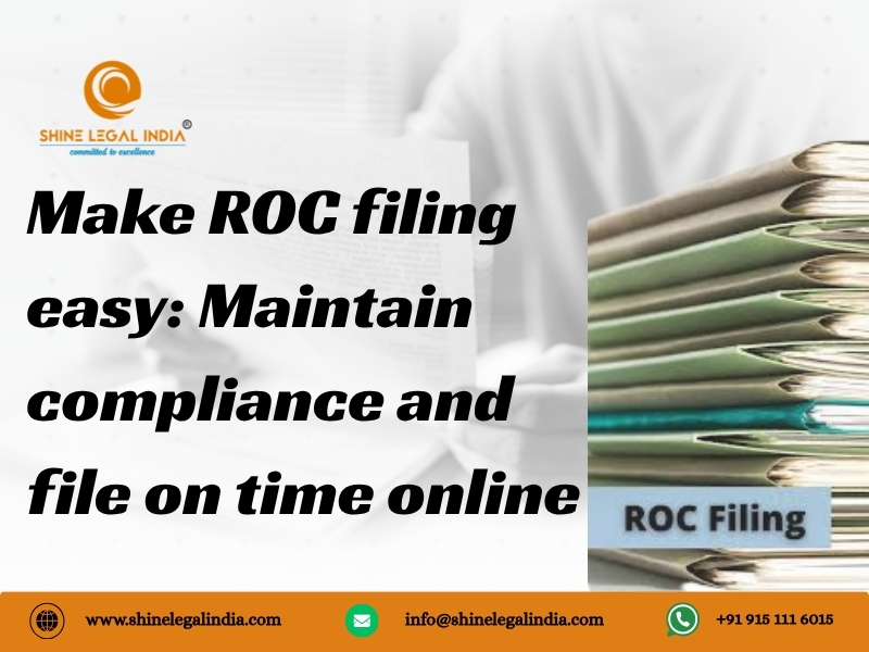 Make ROC filing easy: Maintain compliance and file on time online.