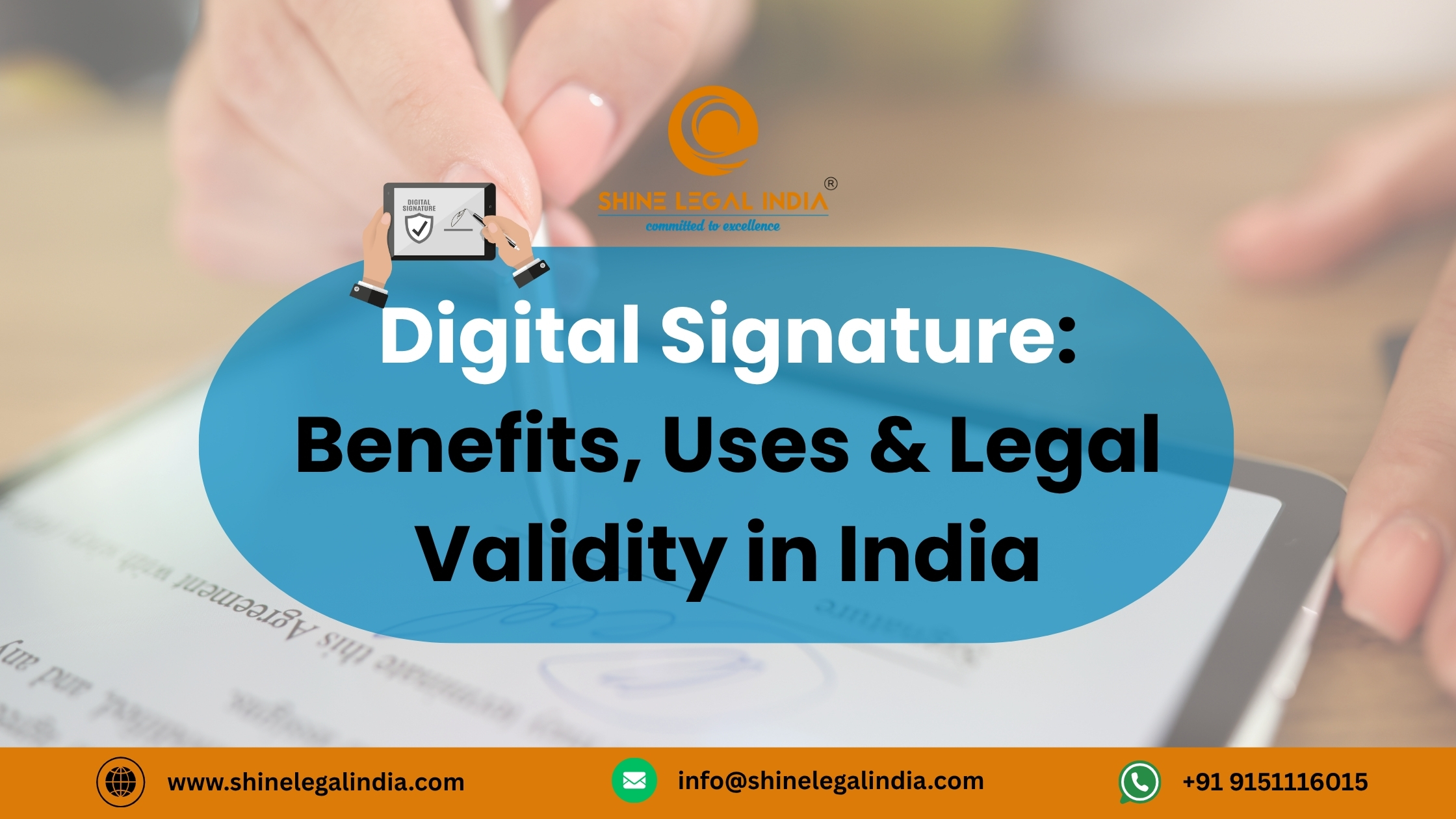 Digital Signature: Benefits, Uses & Legal Validity in India